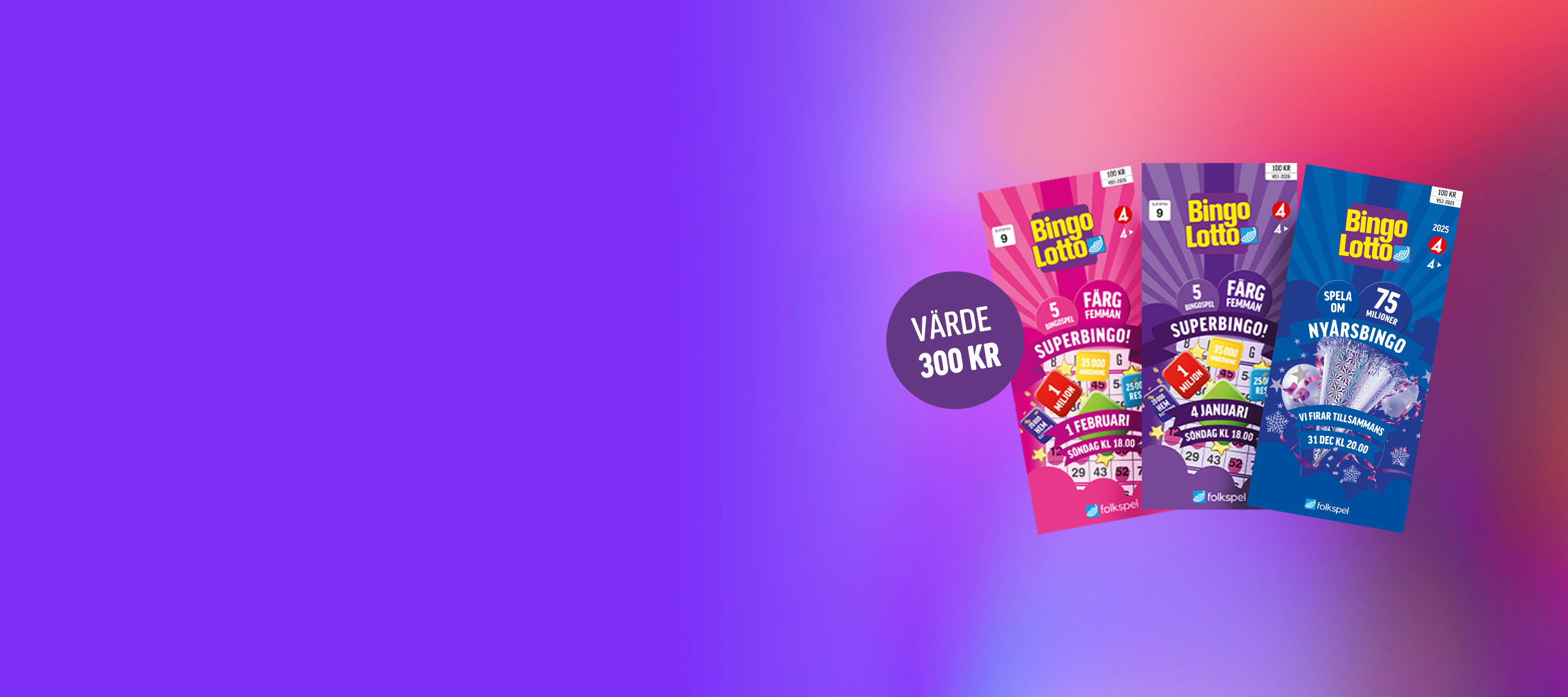 Tre Bingolotter mot färgstark bakgrund med texten "Värde 200 kr"