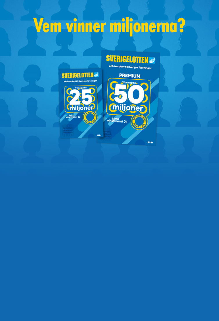 Bild på Sverigelotten och Sverigelotten Premium med vinster upp till 25 respektive 50 miljoner.
